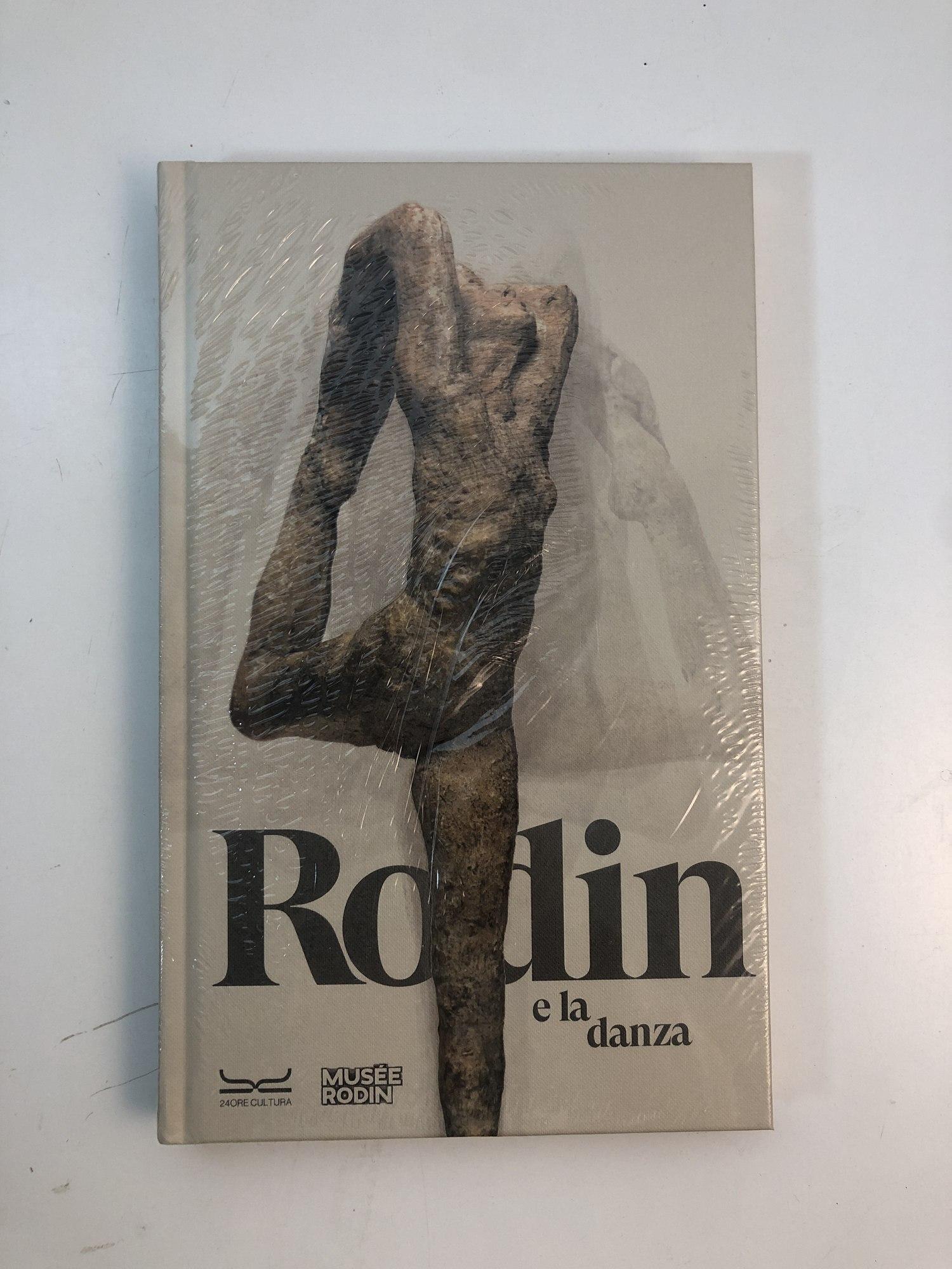 Rodin e la danza / a cura di Aude Chevalier, Cristiana Natali, Elena Cervellati