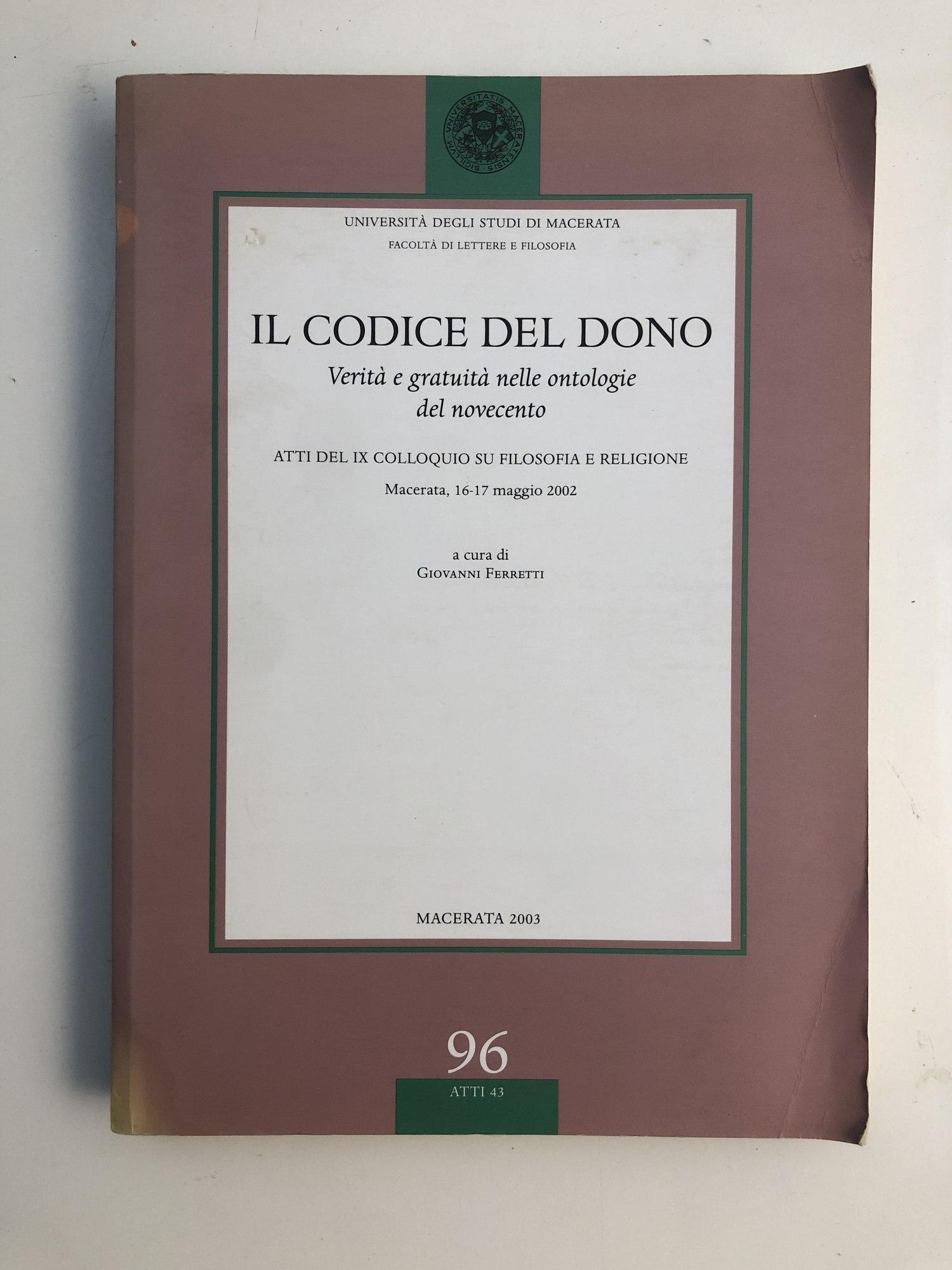 Il codice del dono : verità e gratuità nelle ontologie del Novecento