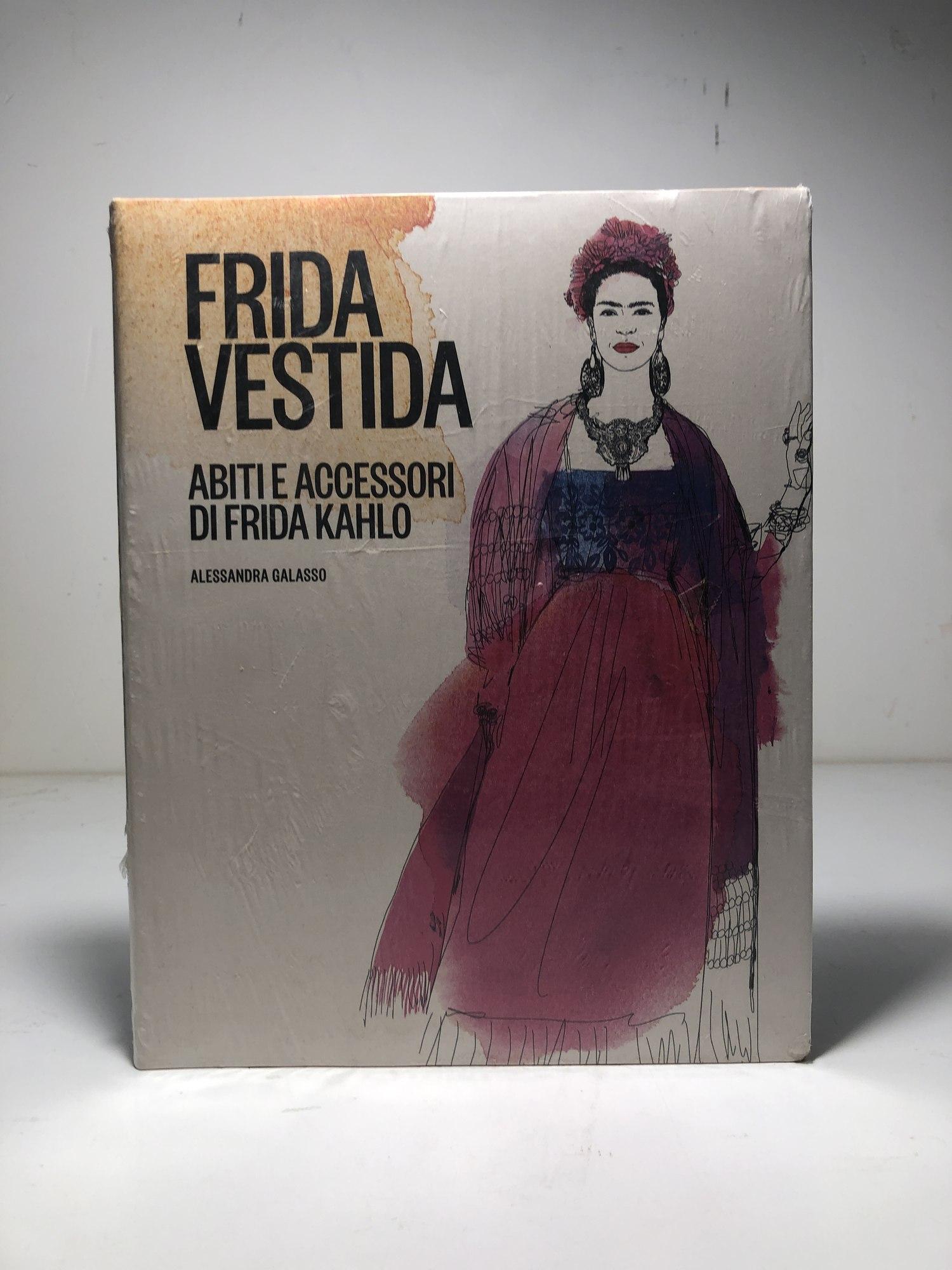 Frida vestida. Abiti e accessori di Frida Kahlo. Ediz. a colori