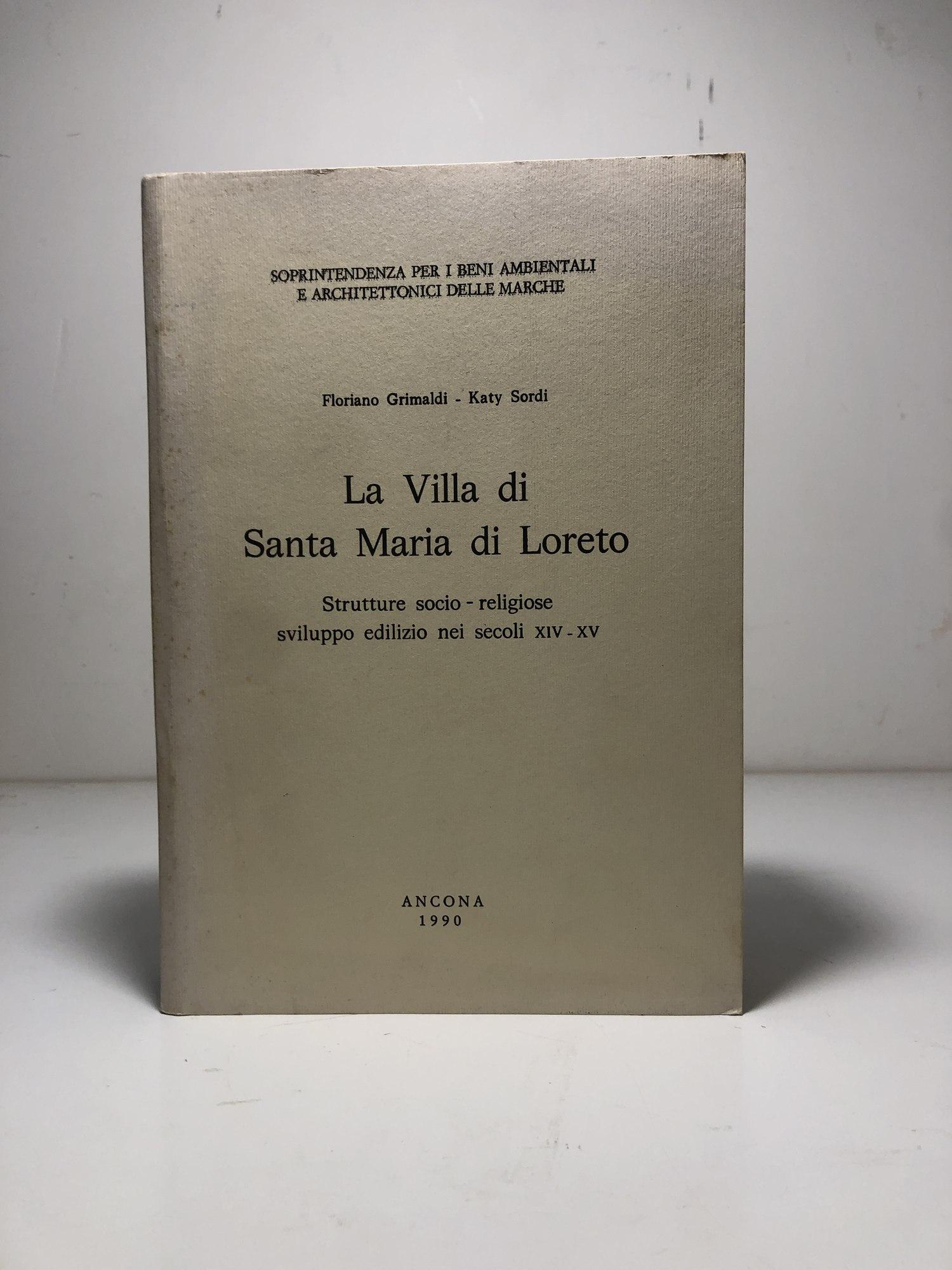 La villa di Santa Maria di Loreto