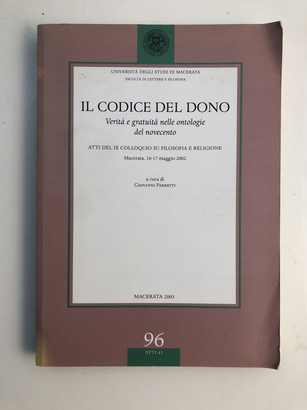 Il codice del dono : verità e gratuità nelle ontologie del Novecento
