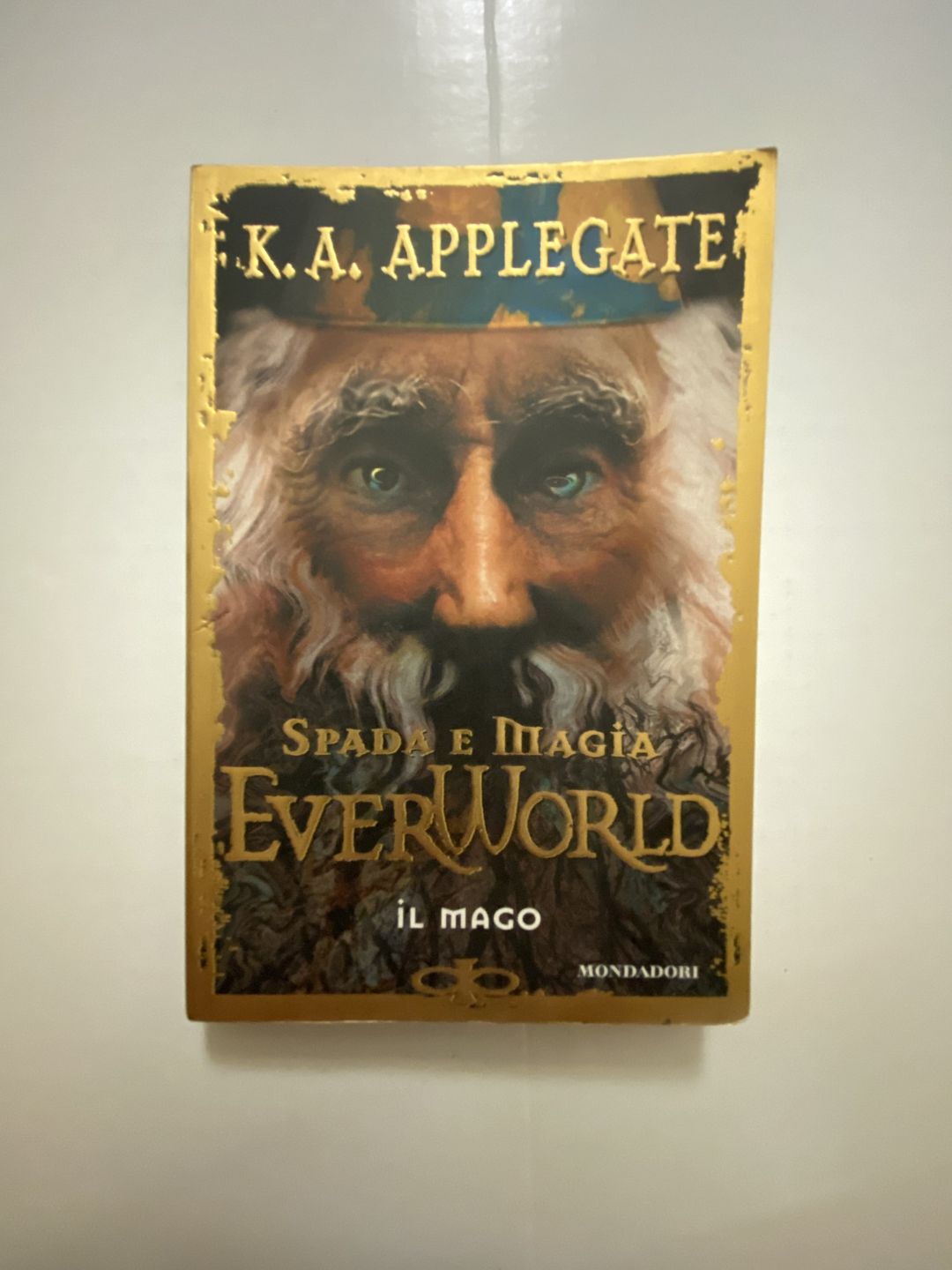 Il mago / Katherine Alice Applegate - Spada e magia Everworld ; 3